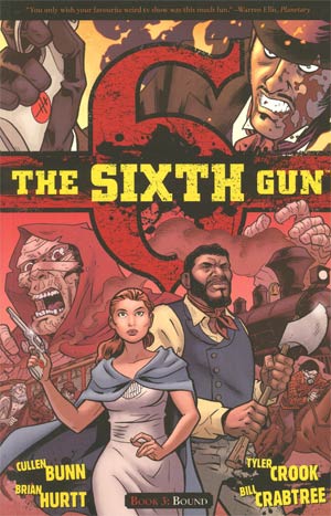 Sixth Gun Vol 3 TP