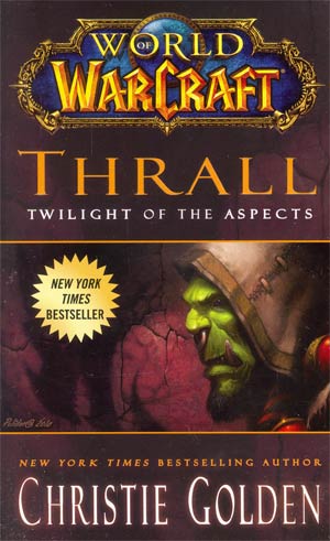 World Of Warcraft Thrall Twilight Of The Aspects MMPB