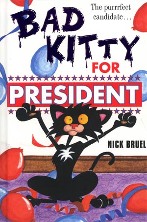 Bad Kitty For President HC