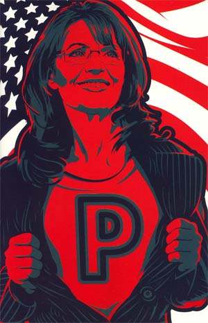 Decision 2012 Sarah Palin #1 Incentive Superhero Variant Cover