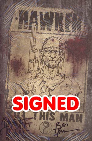 Hawken #1 Cover C Incentive Tim Truman Wanted Poster Variant Cover Signed By Tim & Ben Truman