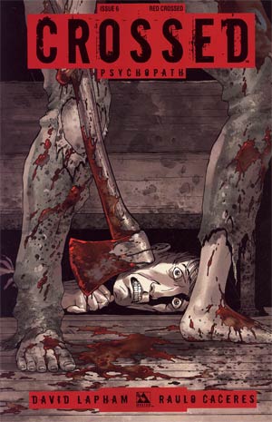 Crossed Psychopath #6 Incentive Red Crossed Edition