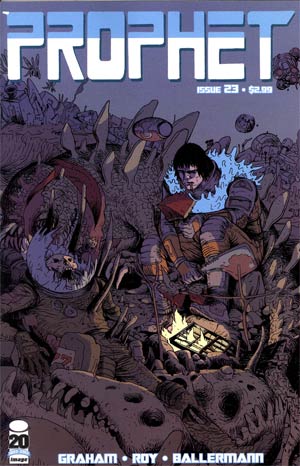 Prophet Vol 3 #23 Cover A 1st Ptg