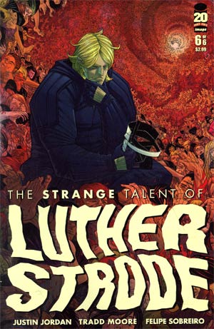 Strange Talent Of Luther Strode #6