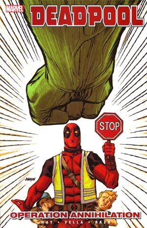 Deadpool Vol 8 Operation Annihilation TP