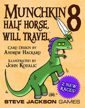 Munchkin 8 Half Horse Will Travel