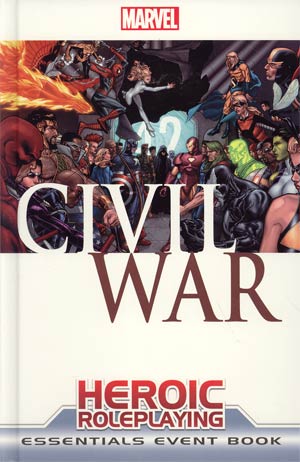 Marvel Heroic Roleplaying Civil War Essentials Event Book HC