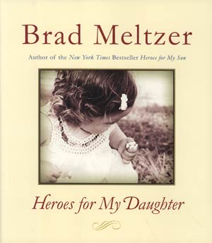 Heroes For My Daughter HC