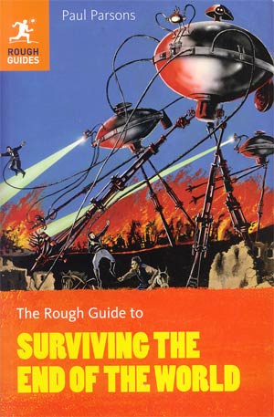 Rough Guide To Surviving The End Of The World TP