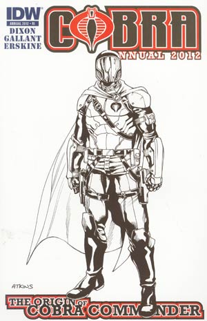 Cobra Annual 2012 Origin Of Cobra Commander #1 Incentive Robert Atkins Model Sheet Turnaround Variant Cover