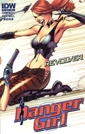 Danger Girl Revolver #4 Cover A Regular J Scott Campbell Cover