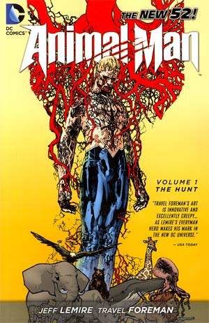 Animal Man (New 52) Vol 1 The Hunt TP