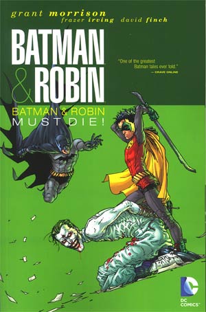 Batman And Robin Batman & Robin Must Die TP