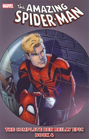 Spider-Man Complete Ben Reilly Epic Book 4 TP
