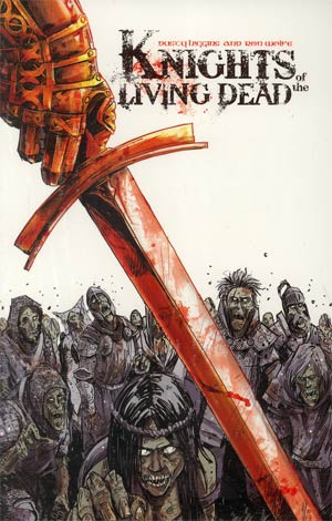 Knights Of The Living Dead GN