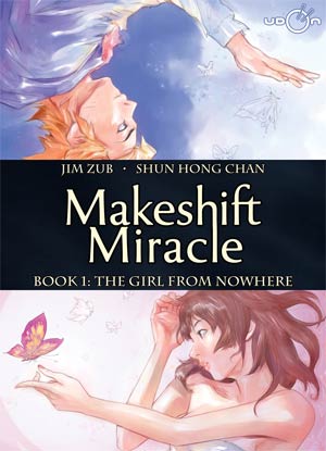 Makeshift Miracle Vol 1 Girl From Nowhere HC