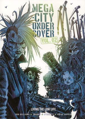 Mega-City Undercover Vol 2 TP