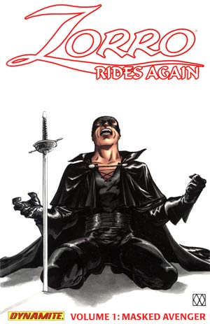 Zorro Rides Again Vol 1 Masked Avenger TP