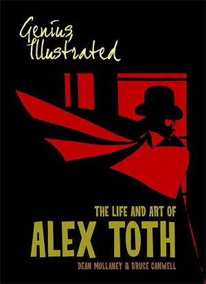 Genius Illustrated The Life And Art Of Alex Toth Vol 2 HC