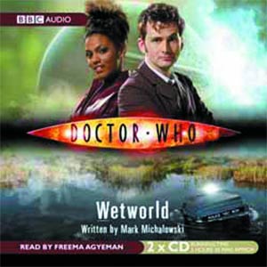 Doctor Who Wetworld Audio CD