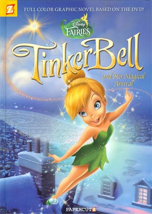 Disney Fairies Featuring Tinker Bell Vol 9 Tinker Bell And Her Magical Arrival HC