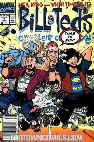Bill & TedS Excellent Comic Book #7
