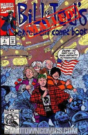 Bill & TedS Excellent Comic Book #8