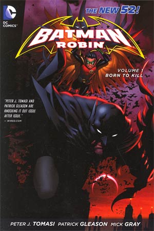 Batman And Robin (New 52) Vol 1 Born To Kill HC