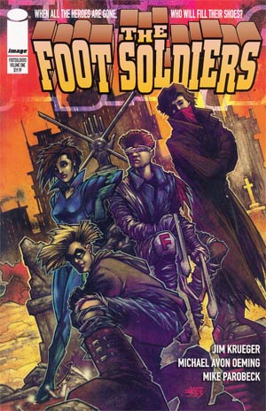 Foot Soldiers Vol 1 TP Image Edition