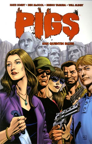 Pigs Vol 2 San Quentin Blues TP