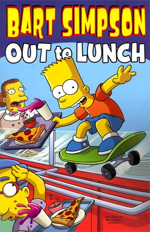 Bart Simpson Out To Lunch TP