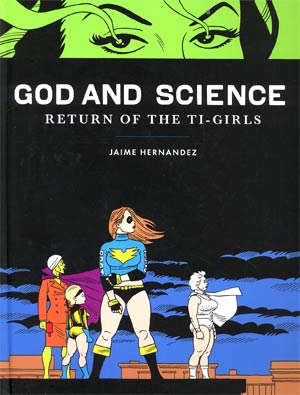 God And Science Return Of The Ti-Girls HC