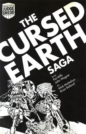 Judge Dredd Cursed Earth Saga TP Digest Edition