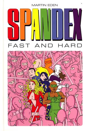 Spandex Fast And Hard HC