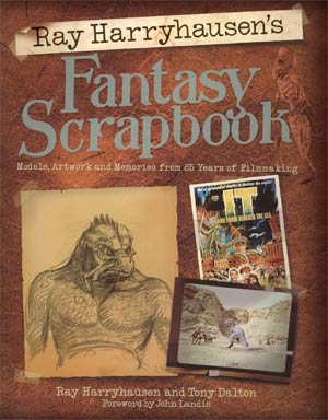 Ray Harryhausens Fantasy Scrapbook HC