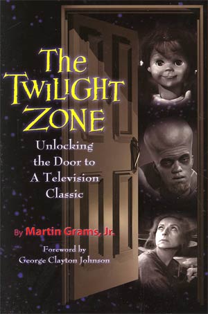 Twilight Zone Unlocking The Door To A Television Classic SC