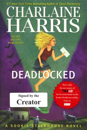Deadlocked A Sookie Stackhouse Novel HC Signed By Charlaine Harris