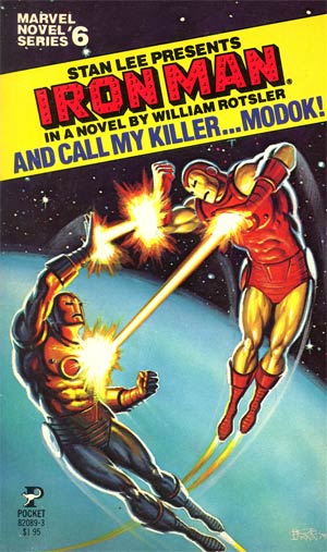 Marvel Novel Series #6 Iron Man In And Call My Killer MODOK MMPB
