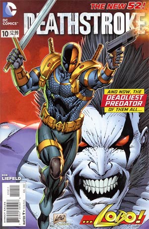 Deathstroke Vol 2 #10 Cover A Regular Rob Liefeld Cover