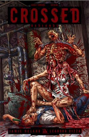 Crossed Badlands #7 Torture Cvr