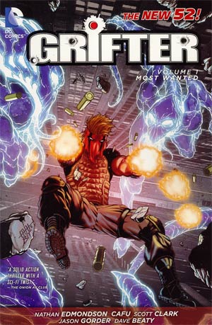 Grifter (New 52) Vol 1 Most Wanted TP
