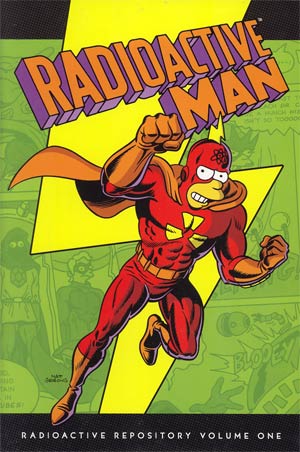 Radioactive Man Radioactive Repository Vol 1 HC