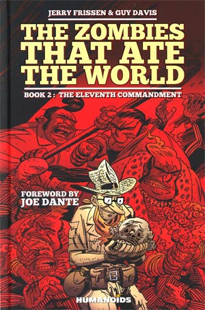 Zombies That Ate The World Vol 2 Eleventh Commandment HC