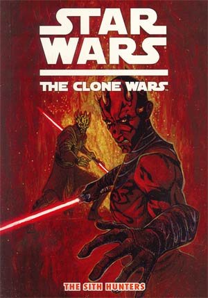 Star Wars The Clone Wars Sith Hunters TP