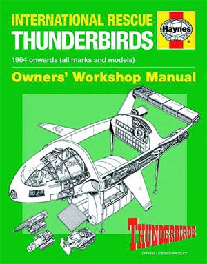 International Rescue Thunderbirds Owners Workshop Manual HC