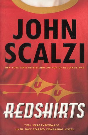 Redshirts A Novel With Three Codas HC