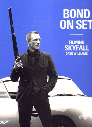 Bond On Set Filming Skyfall HC