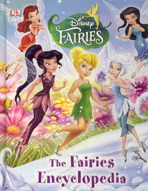 Disney Fairies The Fairies Encyclopedia HC