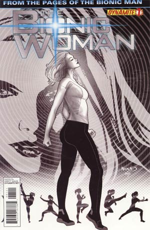 Bionic Woman Vol 2 #1 Incentive Paul Renaud Black & White Cover