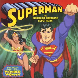 Superman Classic The Incredible Shrinking Super Hero TP